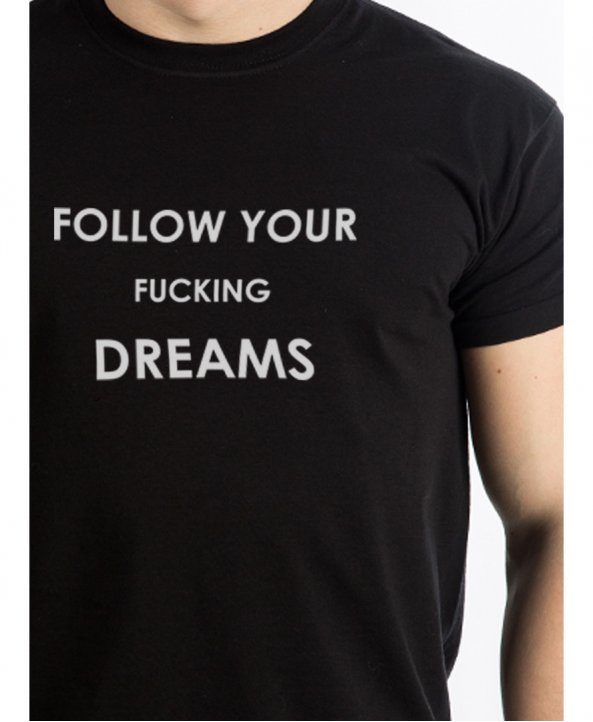 Футболка мужская FOLLOW YOUR FUCKING DREAMS - BE:YOS